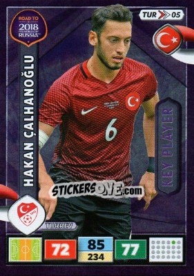 Sticker Hakan Çalhanoğlu - Road to 2018 FIFA World Cup Russia. Adrenalyn XL n. TUR05 - Panini