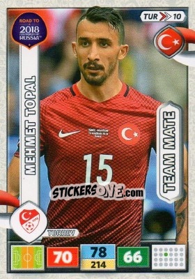 Sticker Mehmet Topal - Road to 2018 FIFA World Cup Russia. Adrenalyn XL n. TUR10 - Panini