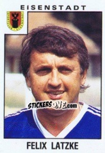 Cromo Felix Latzke - Österreichische Fußball-Bundesliga 1984-1985 - Panini