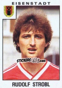 Figurina Rudolf Strobl - Österreichische Fußball-Bundesliga 1984-1985 n. 82 - Panini