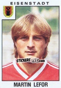 Sticker Martin Lefor - Österreichische Fußball-Bundesliga 1984-1985 - Panini