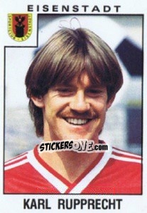 Sticker Karl Rupprecht - Österreichische Fußball-Bundesliga 1984-1985 - Panini