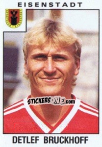 Sticker Detlef Bruckhoff - Österreichische Fußball-Bundesliga 1984-1985 - Panini