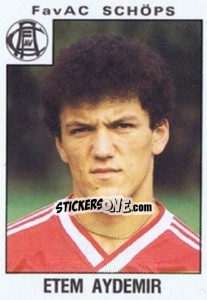 Sticker Etem Aydemir - Österreichische Fußball-Bundesliga 1984-1985 - Panini