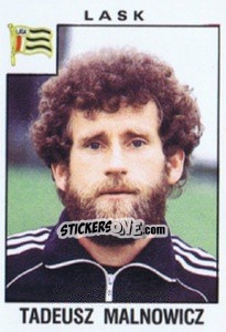 Sticker Tadeusz Malnowicz - Österreichische Fußball-Bundesliga 1984-1985 n. 195 - Panini