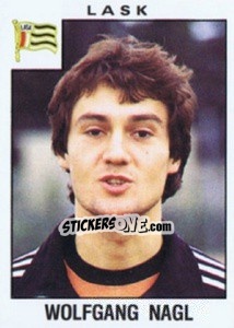 Sticker Wolfgang Nagl - Österreichische Fußball-Bundesliga 1984-1985 - Panini