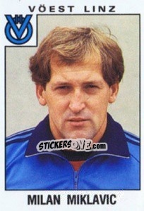 Sticker Milan Miklavic - Österreichische Fußball-Bundesliga 1984-1985 - Panini