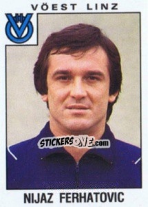 Sticker Nijaz Ferhatovic - Österreichische Fußball-Bundesliga 1984-1985 - Panini