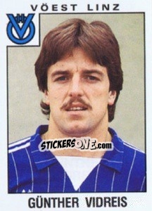 Figurina Günther Vidreis - Österreichische Fußball-Bundesliga 1984-1985 n. 279 - Panini