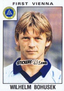 Cromo Wilhelm Bohusek - Österreichische Fußball-Bundesliga 1984-1985 n. 301 - Panini