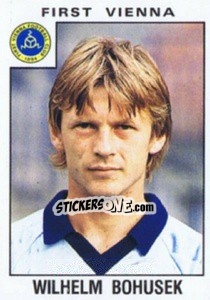 Cromo Wilhelm Bohusek - Österreichische Fußball-Bundesliga 1984-1985 - Panini