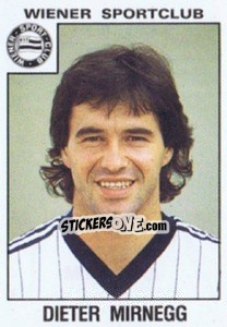 Sticker Dieter Mirnegg - Österreichische Fußball-Bundesliga 1984-1985 n. 307 - Panini