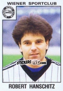 Sticker Robert Hanschitz - Österreichische Fußball-Bundesliga 1984-1985 - Panini