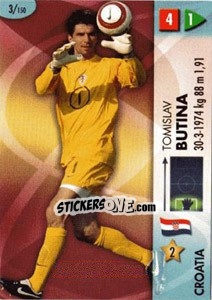 Sticker Tomislav Butina - GOAAAL! FIFA World Cup Germany 2006 n. 3 - Panini