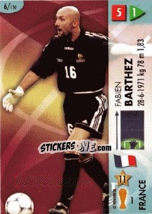 Sticker Fabien Barthez - GOAAAL! FIFA World Cup Germany 2006 n. 6 - Panini