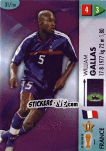 Sticker William Gallas - GOAAAL! FIFA World Cup Germany 2006 n. 31 - Panini