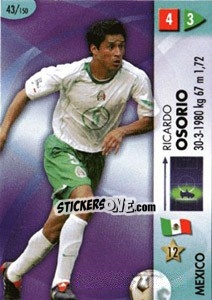 Sticker Ricardo Osorio - GOAAAL! FIFA World Cup Germany 2006 n. 43 - Panini
