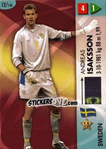 Sticker Andreas Isaksson - GOAAAL! FIFA World Cup Germany 2006 n. 12 - Panini