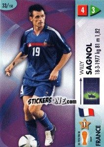 Figurina Willy Sagnol - GOAAAL! FIFA World Cup Germany 2006 - Panini