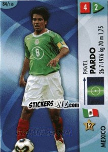 Sticker Pavel Pardo - GOAAAL! FIFA World Cup Germany 2006 n. 84 - Panini
