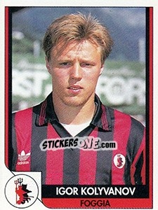 Sticker Igor Kolyvanov - Italy Tutto Calcio 1993-1994 - Sl