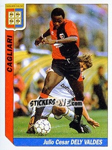 Sticker Julio Cesar Dely Valdes - Italy Tutto Calcio 1994-1995 - Sl