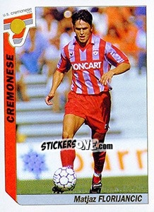 Sticker Matjaz Florijancic - Italy Tutto Calcio 1994-1995 n. 74 - Sl
