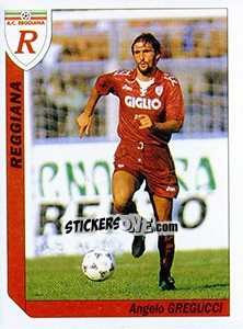 Figurina Angelo Gregucci - Italy Tutto Calcio 1994-1995 - Sl