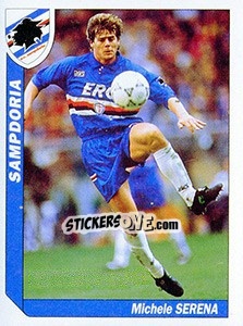 Sticker Michele Serena - Italy Tutto Calcio 1994-1995 n. 310 - Sl