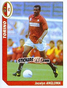 Sticker Jocelyn Angloma - Italy Tutto Calcio 1994-1995 - Sl