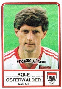 Sticker Rolf Osterwalder - Football Switzerland 1984-1985 n. 6 - Panini