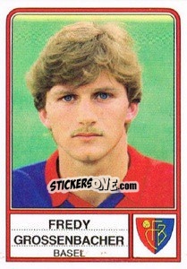 Cromo Fredy Grossenbacher - Football Switzerland 1984-1985 - Panini