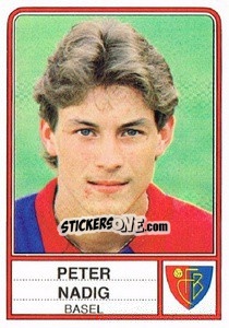 Figurina Peter Nadig - Football Switzerland 1984-1985 - Panini