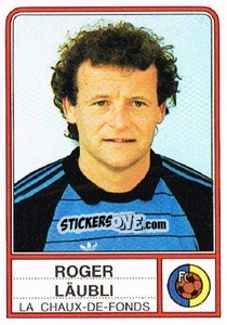 Figurina Roger Laubli - Football Switzerland 1984-1985 n. 41 - Panini