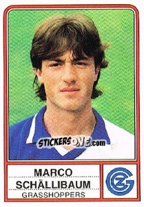 Cromo Marco Schallibaum - Football Switzerland 1984-1985 - Panini