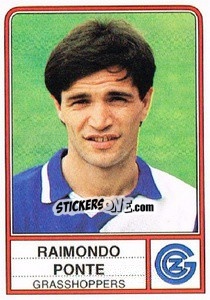 Sticker Raimondo Ponte - Football Switzerland 1984-1985 n. 66 - Panini