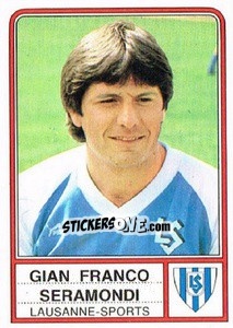 Figurina Gian Franco Seramondi - Football Switzerland 1984-1985 n. 82 - Panini