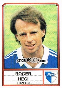 Sticker Roger Hegi - Football Switzerland 1984-1985 n. 101 - Panini