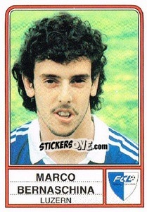 Figurina Marco Bernaschina - Football Switzerland 1984-1985 - Panini