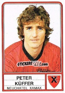 Cromo Peter Kuffer - Football Switzerland 1984-1985 - Panini