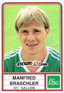 Sticker Manfred Braschler - Football Switzerland 1984-1985 - Panini