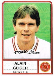 Sticker Alain Geiger - Football Switzerland 1984-1985 n. 151 - Panini