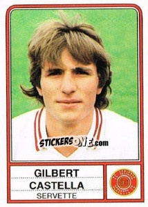 Cromo Gilbert Castella - Football Switzerland 1984-1985 - Panini