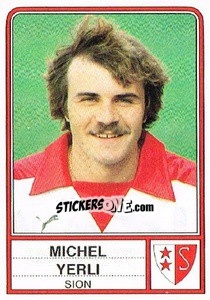 Cromo Michel Yerli - Football Switzerland 1984-1985 - Panini