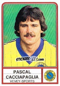 Sticker Pascal Cacciapaglia - Football Switzerland 1984-1985 - Panini