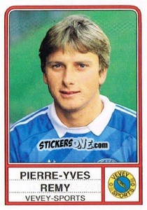 Figurina Pierre-Yves Remy - Football Switzerland 1984-1985 - Panini