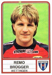 Sticker Remo Brugger - Football Switzerland 1984-1985 - Panini