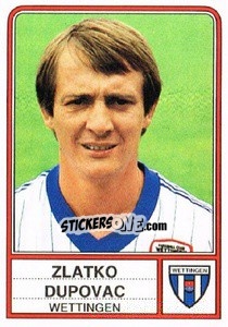 Cromo Zlatko Dupovac - Football Switzerland 1984-1985 n. 204 - Panini