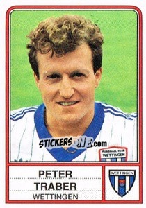 Cromo Peter Traber - Football Switzerland 1984-1985 - Panini