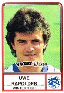Cromo Uwe Rapolder - Football Switzerland 1984-1985 - Panini